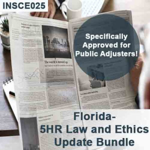Florida: 4-hour Law & Ethics Update Plus - 3-20 Public Adjusters  (5-320) CE Course (12 hrs credit) (INSCE025FL12h)