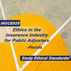  ETHICS IN THE INSURANCE INDUSTRY FOR PUBLIC ADJUSTERS (3-20) (INSCE029FL8)