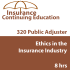 8 hr CE Ethics In The Insurance Industry For Public Adjusters (3-20)